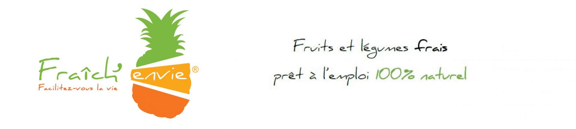 Fruits Légumes Tours Fraich'envie Ananas Fraich'découpe Estivin